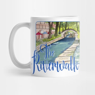 The Riverwalk, San Antonio Texas Mug